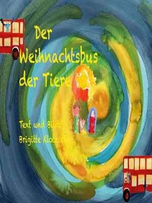 cover image of Der Weihnachtsbus der Tiere